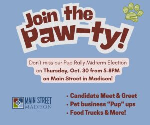 “Paw-ty” to fill Main Street in downtown Madison tonight for “Pup Mayor” rally