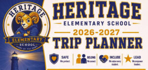 Planning ahead for next school year? Heritage’s Trip Planner can help