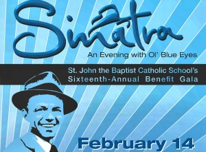 "Sinatra, An Evening With Ol' Blue Eyes" is the benefit gala's theme for St. John the Baptist Catholic School on Feb. 14 at 6 p.m. at the Von Braun Center's North Hall. (CONTRIBUTED) 