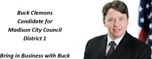 Buck Clemons has announced his candidacy for Madison City Council, District 1. CONTRIBUTED