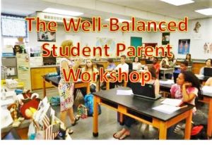 "The Well-Balanced Student" workshop will be held on Nov. 9 at 7 p.m. in James Clemens High School Auditorium. CONTRIBUTED
